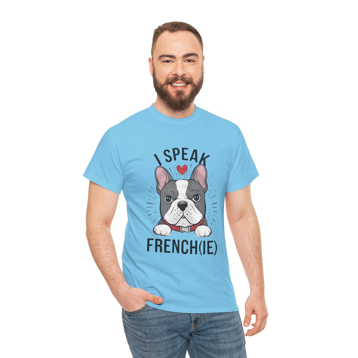 I Speak French(ie) T-Shirt Funny French Bulldog Lover Tee Unisex Casual Dog Lover Apparel Cute & Cool Gift Idea