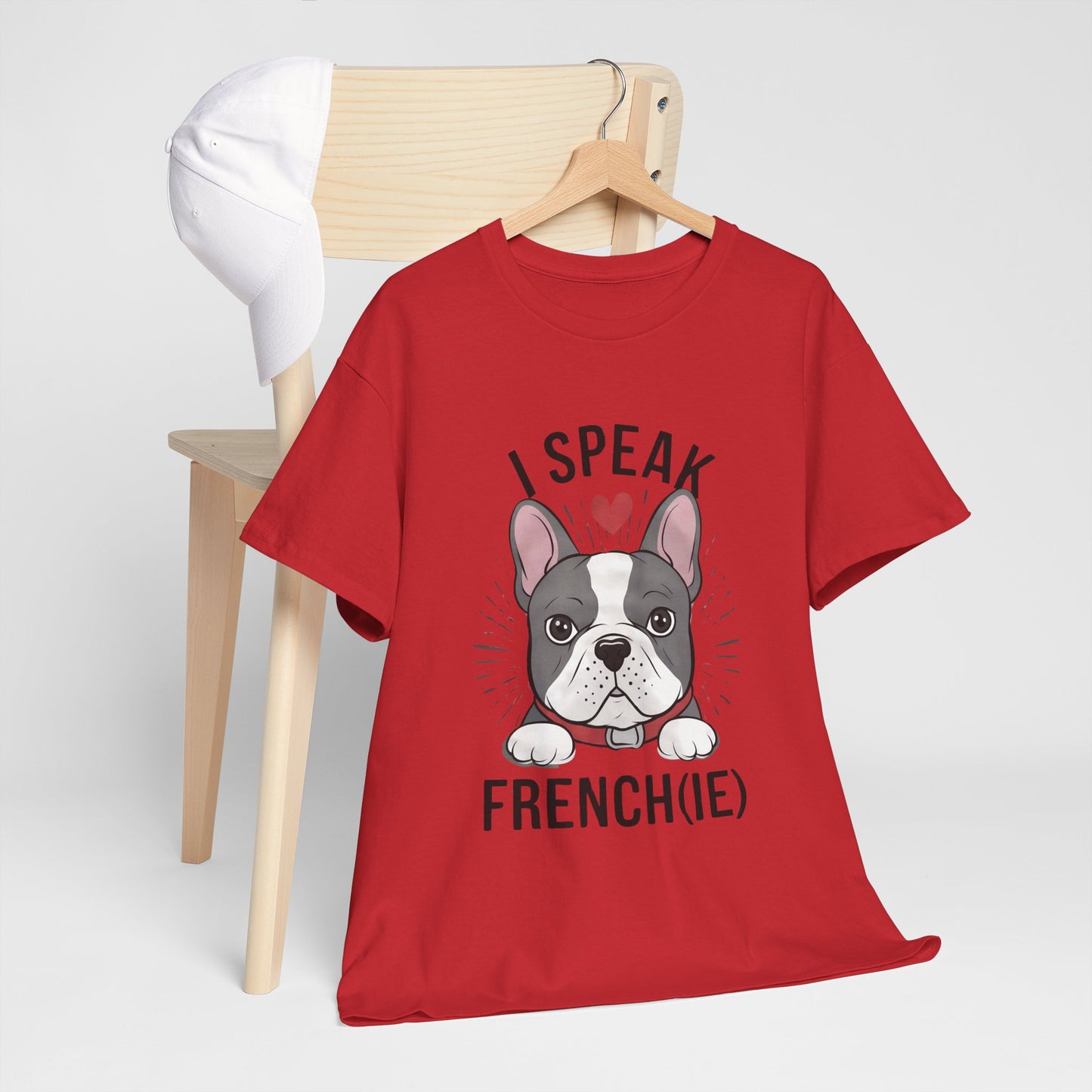 I Speak French(ie) T-Shirt Funny French Bulldog Lover Tee Unisex Casual Dog Lover Apparel Cute & Cool Gift Idea