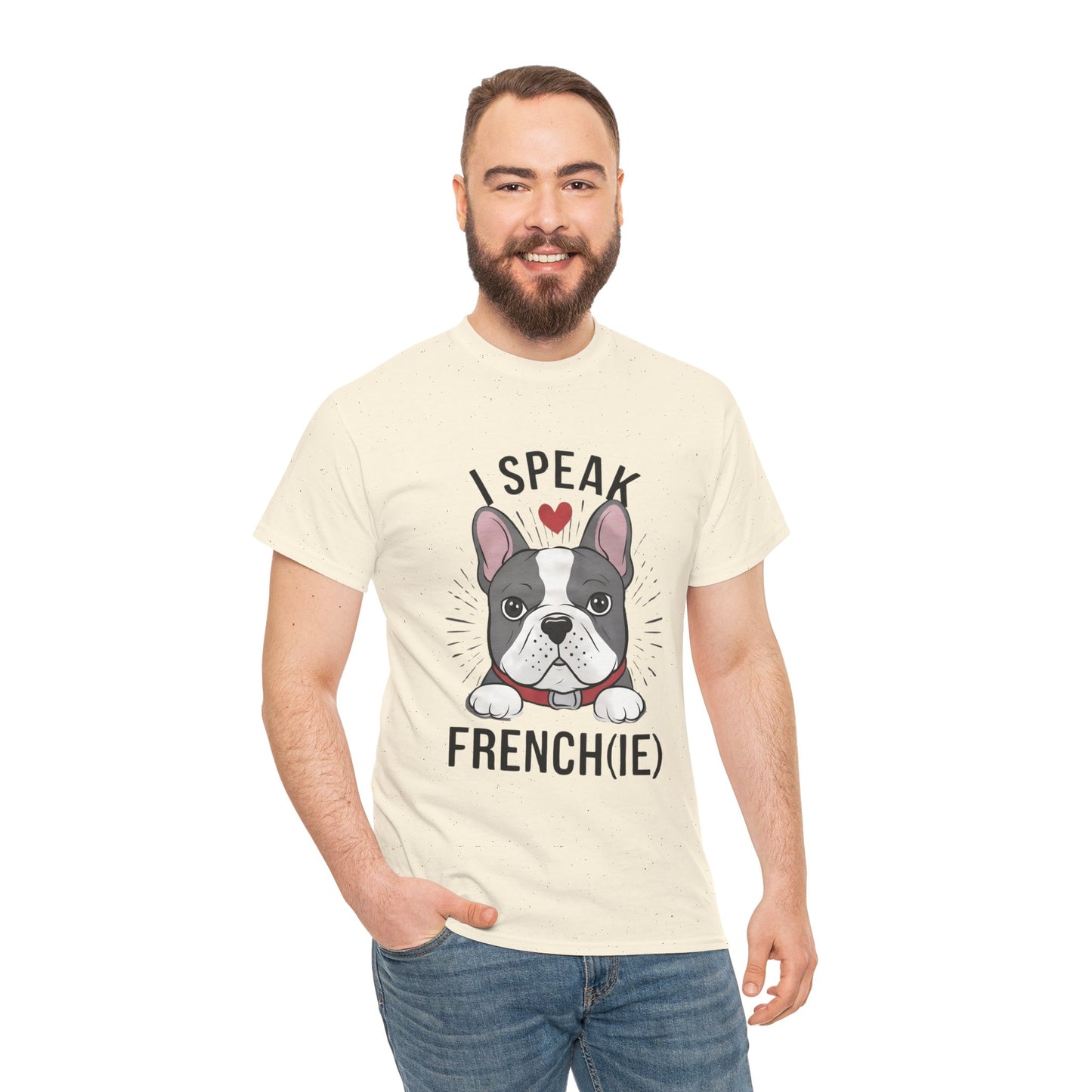 I Speak French(ie) T-Shirt Funny French Bulldog Lover Tee Unisex Casual Dog Lover Apparel Cute & Cool Gift Idea