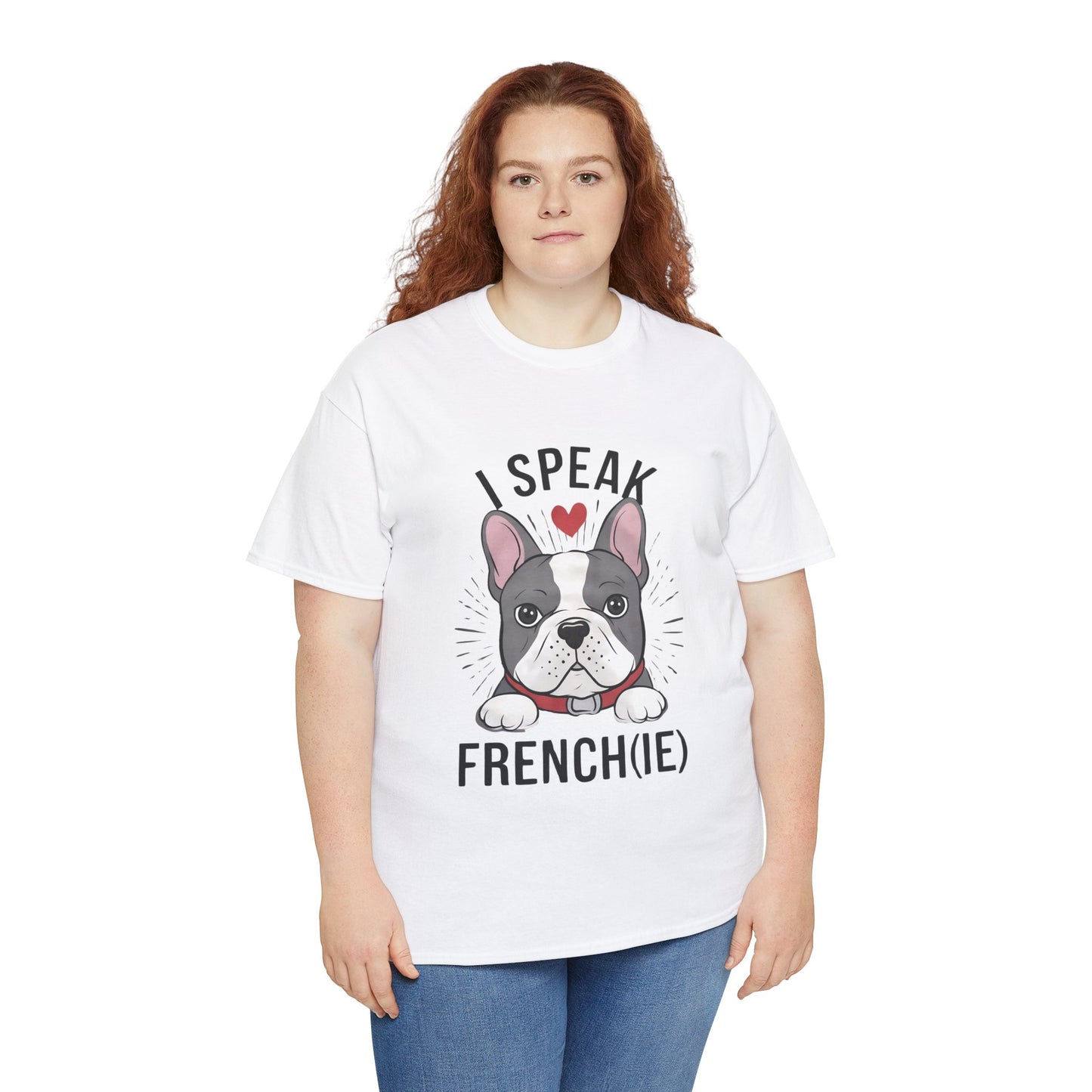 I Speak French(ie) T-Shirt Funny French Bulldog Lover Tee Unisex Casual Dog Lover Apparel Cute & Cool Gift Idea