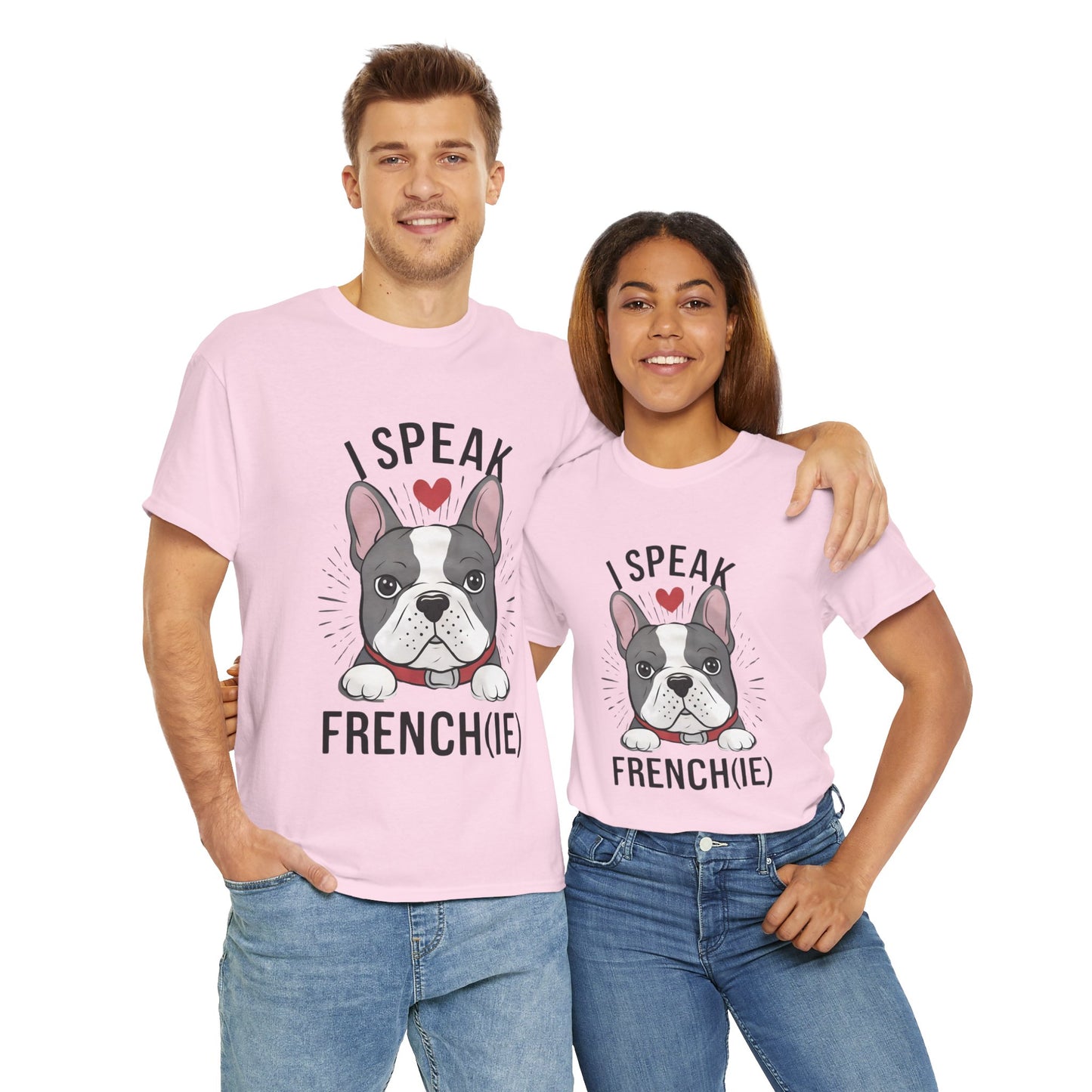 I Speak French(ie) T-Shirt Funny French Bulldog Lover Tee Unisex Casual Dog Lover Apparel Cute & Cool Gift Idea