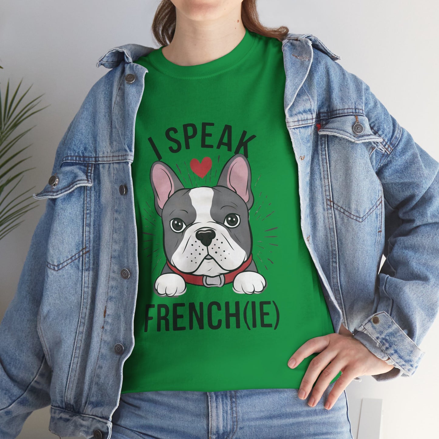 I Speak French(ie) T-Shirt Funny French Bulldog Lover Tee Unisex Casual Dog Lover Apparel Cute & Cool Gift Idea