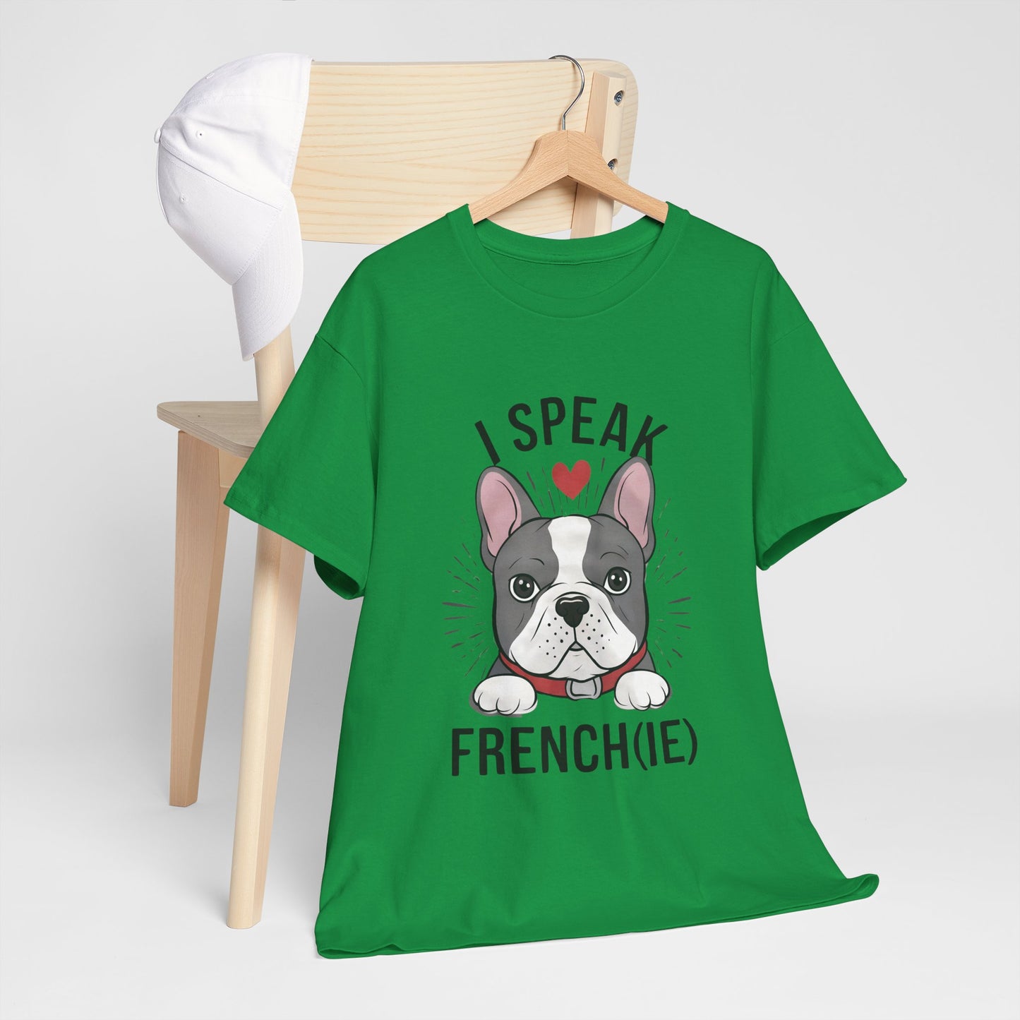 I Speak French(ie) T-Shirt Funny French Bulldog Lover Tee Unisex Casual Dog Lover Apparel Cute & Cool Gift Idea