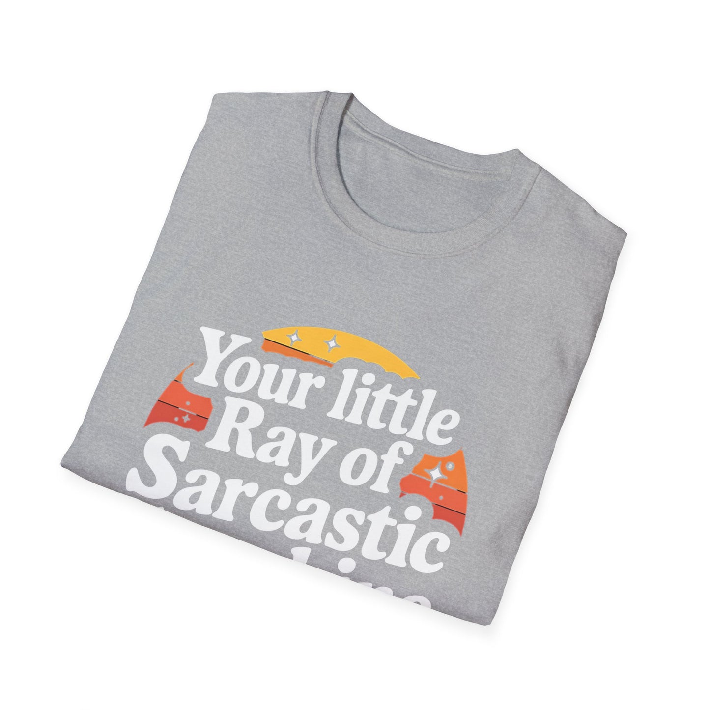 Sarcastic Typography T-Shirt Funny Graphic Tee Unisex Casual Apparel Witty Statement Shirt Clever Humor Gift Idea for Sarcasm Lovers