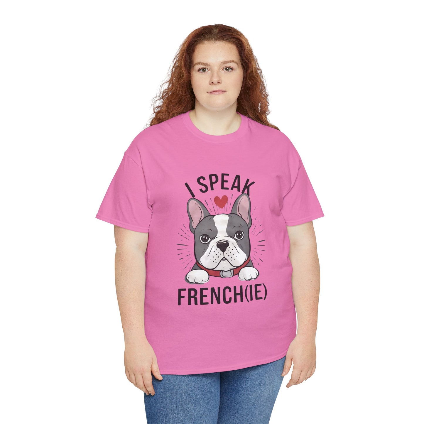 I Speak French(ie) T-Shirt Funny French Bulldog Lover Tee Unisex Casual Dog Lover Apparel Cute & Cool Gift Idea