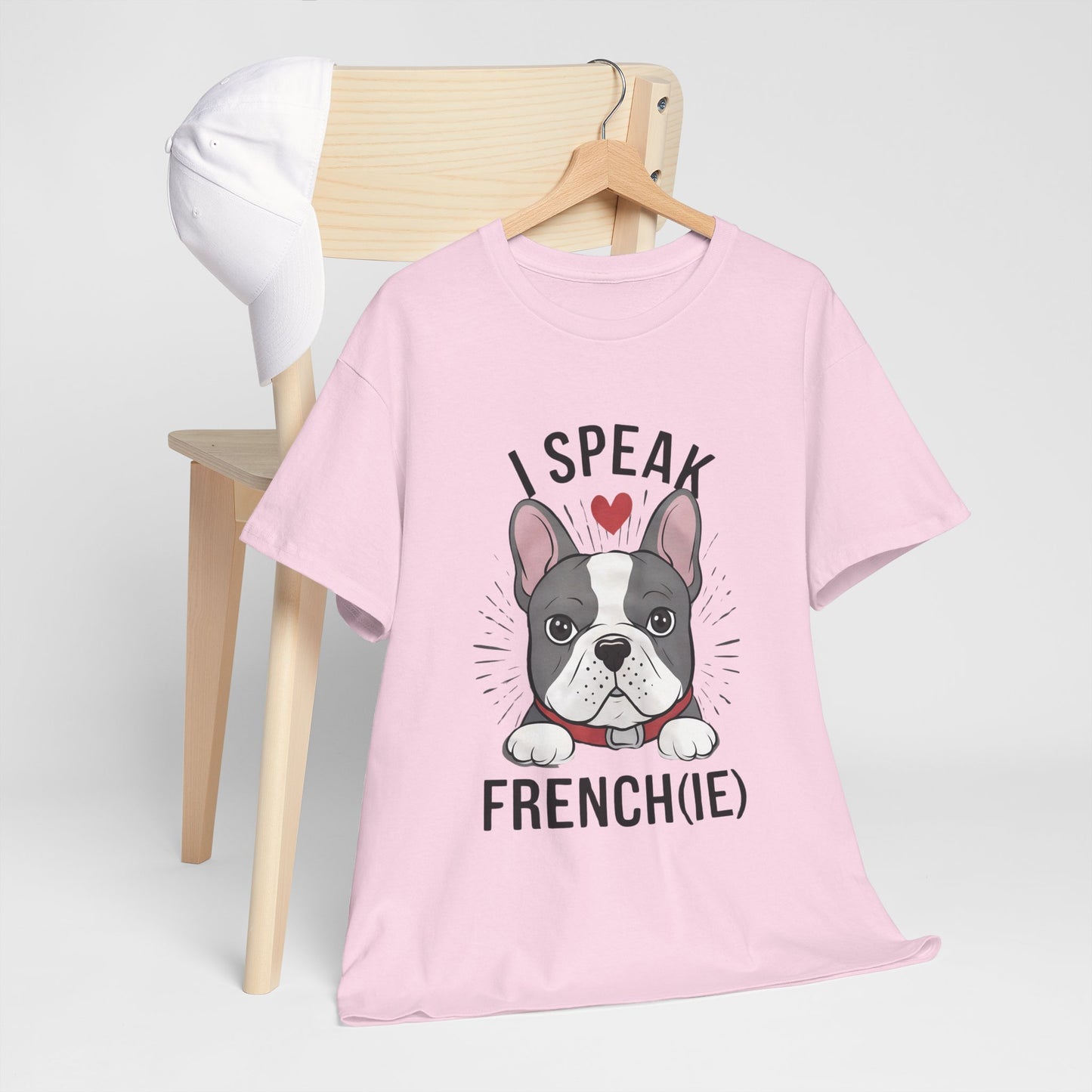 I Speak French(ie) T-Shirt Funny French Bulldog Lover Tee Unisex Casual Dog Lover Apparel Cute & Cool Gift Idea