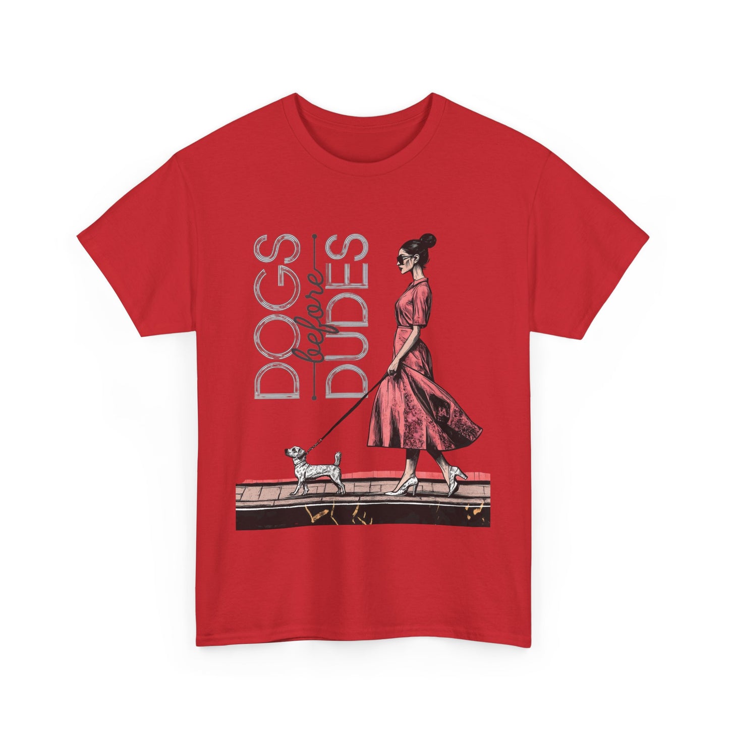 Dogs Before Dudes T-Shirt Funny Dog Lover Tee Unisex Casual Apparel Humorous Gift Idea for Pet Lovers